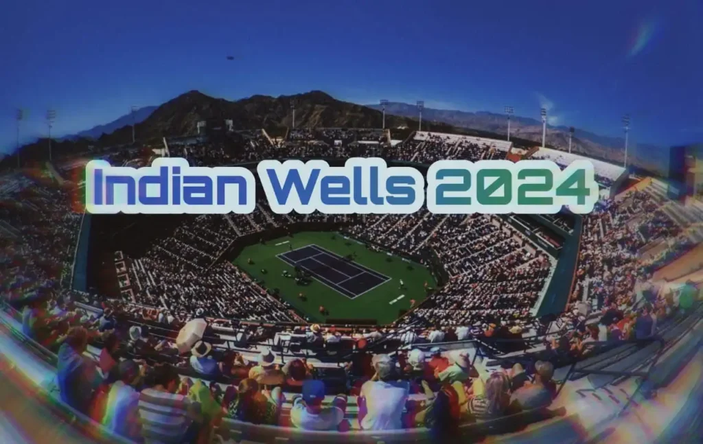 indian wells 2024