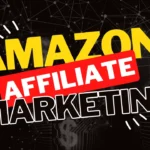 Amazon Affiliate Marketing Basics